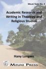 Academic Research and Writing in Theology and Religious Studies Cover Image