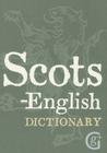 Scots-English, English-Scots Dictionary Cover Image