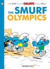 The Smurfs #11: The Smurf Olympics: The Smurf Olympics (The Smurfs Graphic Novels #11) By Peyo, Yvan Delporte Cover Image