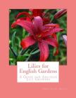 Lilies for English Gardens: A Guide for Amateur Lily Growers Cover Image