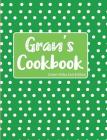 Gran's Cookbook Green Polka Dot Edition Cover Image