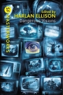 Dangerous Visions By Harlan Ellison Cover Image