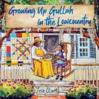Growing Up Gullah in the Lowcountry Cover Image