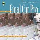 Beginner's Final Cut Pro: Learn to Edit Digital Video Cover Image