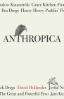 Anthropica By David Hollander Cover Image