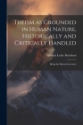 Theism as Grounded in Human Nature, Historically and Critically Handled: Being the Burnett Lectures Cover Image