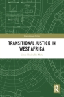 Transitional Justice in West Africa Cover Image
