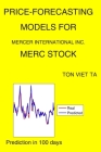 Price-Forecasting Models for Mercer International Inc. MERC Stock By Ton Viet Ta Cover Image