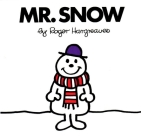 Mr. Snow (Mr. Men and Little Miss) By Roger Hargreaves Cover Image