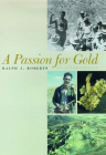 A Passion For Gold: An Autobiography Cover Image