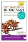 Get Started in Beginner's Indonesian By Christopher Byrnes, Eva Nyimas Cover Image