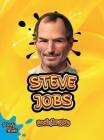Steve Jobs Book for Kids: The biography of The Visionary Genius for young tech kids, Colored pages. Cover Image