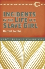 Incidents in the Life of a Slave Girl (Clydesdale Classics) Cover Image