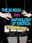 The Jo Koss Anthology of Erotica, Deluxe Edition: An Artist's Journey through The Industry and The Art Cover Image