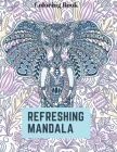 Refreshing Mandala: Coloring Book for Adults Cover Image