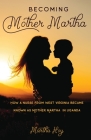 Becoming Mother Martha Cover Image