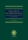 The Law of Secured Finance: An International Survey of Security Interests Over Personal Property By Paul Ali Cover Image
