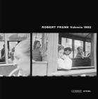 Robert Frank: Valencia By Robert Frank (Photographer) Cover Image