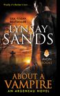 About a Vampire: An Argeneau Novel (Argeneau Vampire #22) By Lynsay Sands Cover Image
