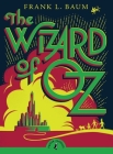 The Wizard of Oz (Puffin Classics) By L. Frank Baum Cover Image