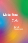 Modal Rose: Coda By Daniel Hockenson Cover Image