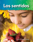Los Sentidos (Senses) (Spanish Version) = Senses (Science Readers) Cover Image