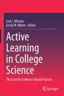 Active Learning in College Science: The Case for Evidence-Based Practice Cover Image