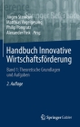 Handbuch Innovative Wirtschaftsförderung: Band 1: Theoretische Grundlagen Und Aufgaben By Jürgen Stember (Editor), Matthias Vogelgesang (Editor), Philip Pongratz (Editor) Cover Image
