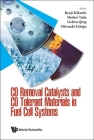 Co Removal Catalysts and Co Tolerant Materials in Fuel Cell Systems Cover Image
