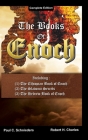 The Books of Enoch: Complete edition: Including (1) The Ethiopian Book of Enoch, (2) The Slavonic Secrets and (3) The Hebrew Book of Enoch By Paul C. Schnieders, Robert H. Charles (Translator) Cover Image