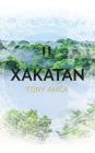 Xakatan II By Tony Amca Cover Image