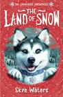 The Land of Snow (Starlight Snowdogs #1) Cover Image