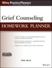 Grief Counseling Homework Planner (PracticePlanners) Cover Image