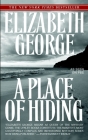 A Place of Hiding (Inspector Lynley #12) By Elizabeth George Cover Image