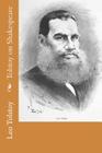 Tolstoy on Shakespeare By V. Tchertkoff (Translator), Leo Tolstoy Cover Image