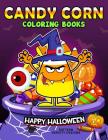 Candy Corn Coloring Book: Happy Halloween Coloring Pages By Balloon Publishing Cover Image
