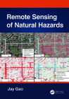 Remote Sensing of Natural Hazards By Jay Gao Cover Image