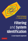 Filtering and System Identification: A Least Squares Approach Cover Image