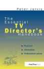 The Essential TV Director's Handbook Cover Image