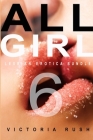 All Girl 6: Lesbian Erotica Bundle Cover Image