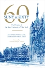 Suny at Sixty: The Promise of the State University of New York By John B. Clark (Editor), W. Bruce Leslie (Editor), Kenneth P. O'Brien (Editor) Cover Image