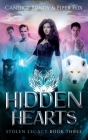 Hidden Hearts: A Why Choose Paranormal Romance Serial By Candice Bundy, Piper Fox Cover Image