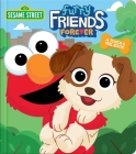 Sesame Street: Furry Friends Forever: A Touch & Feel Book (Touch and Feel) By Lori C. Froeb Cover Image