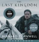 The Last Kingdom Low Price CD By Bernard Cornwell, Jonathan Keeble (Read by) Cover Image
