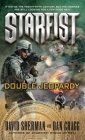 Starfist: Double Jeopardy By David Sherman, Dan Cragg Cover Image