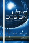 Lens Design, Fourth Edition (Optical Science and Engineering) By Milton Laikin Cover Image