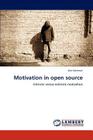 Motivation in Open Source By Kim Hartman Cover Image