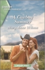 A Cowboy Summer: A Clean and Uplifting Romance By Mary Anne Wilson Cover Image