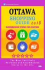 Ottawa Shopping Guide 2018: Best Rated Stores in Ottawa, Canada - Stores Recommended for Visitors, (Shopping Guide 2018) Cover Image
