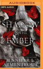 A Shadow in the Ember By Jennifer L. Armentrout, Stina Nielsen (Read by) Cover Image
